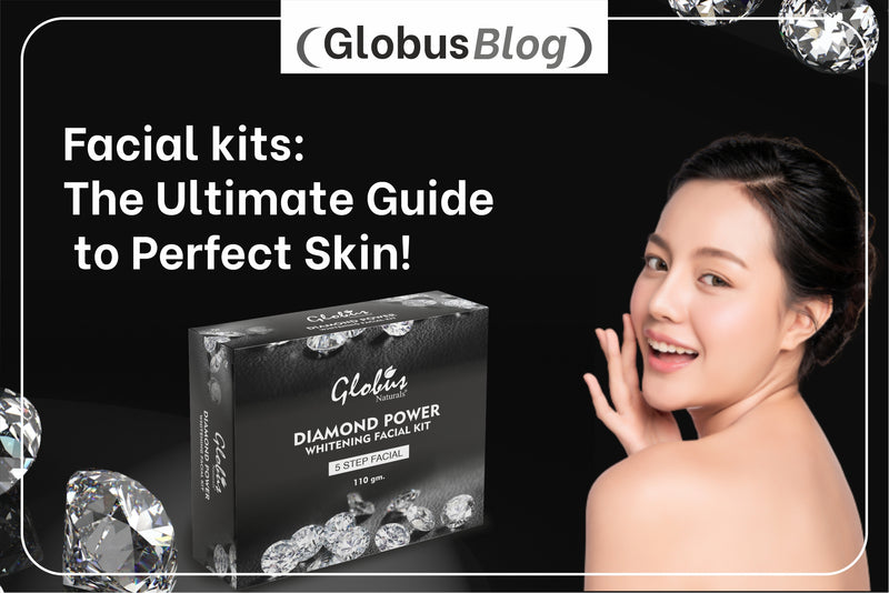 Facial kits: the ultimate guide to perfect skin!
