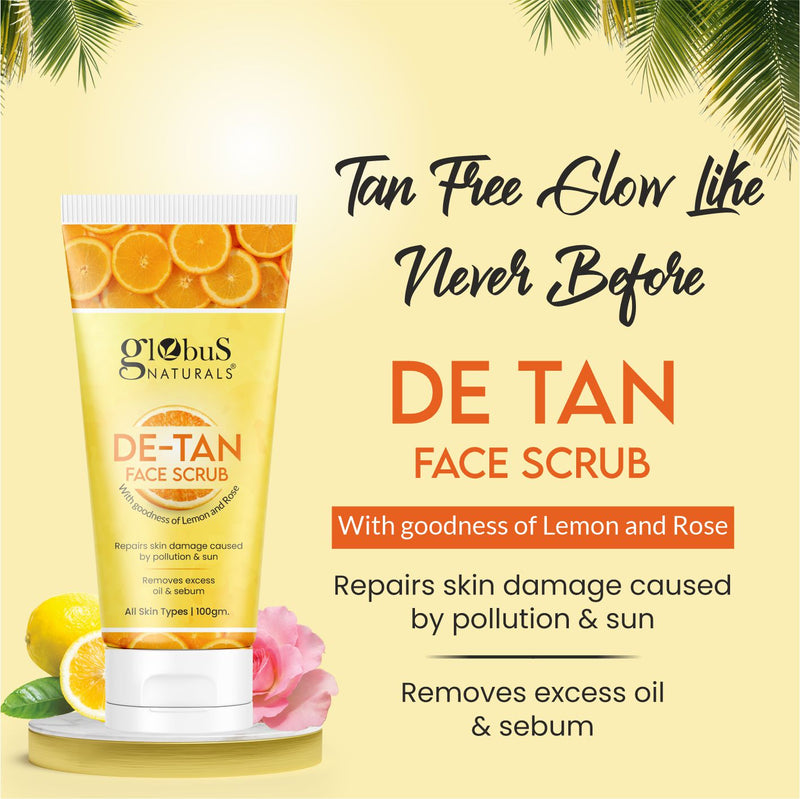 Globus Naturals De Tan Face Scrub, Enriched with Lemon & Rose, Tan Removal, Anti Pollution & Oil Control Formula, Chemical Free, Cruelty Free, Suitable For All Skin Types, 100 gm