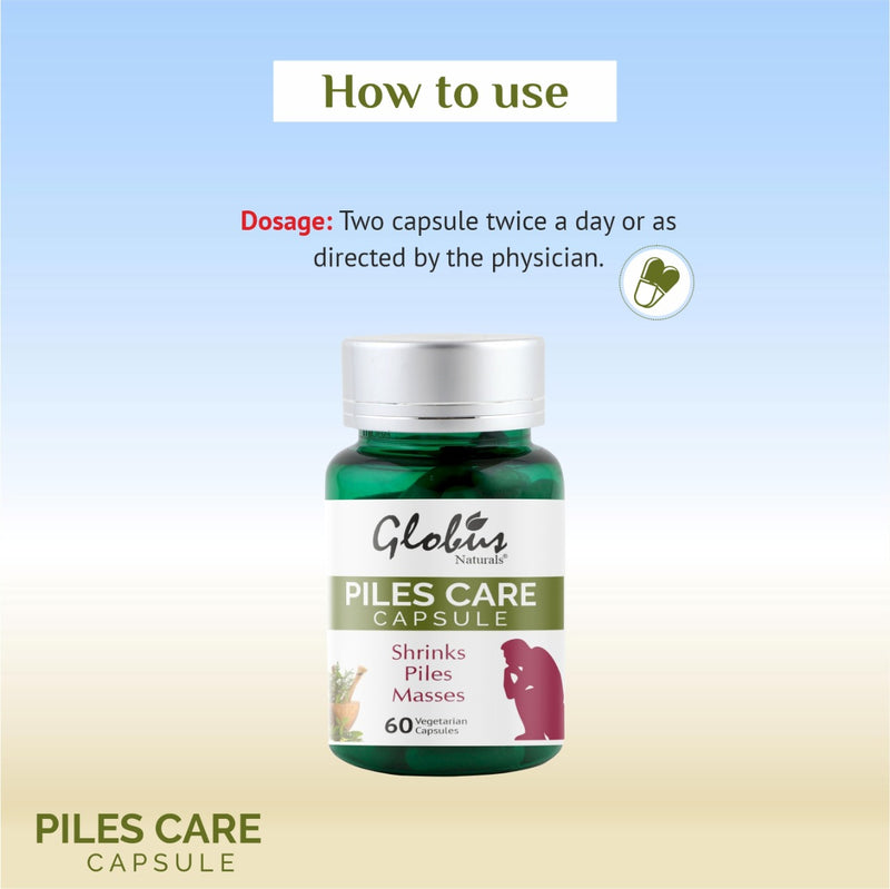 How to Use Globus Naturals Piles Care Capsules For Piles